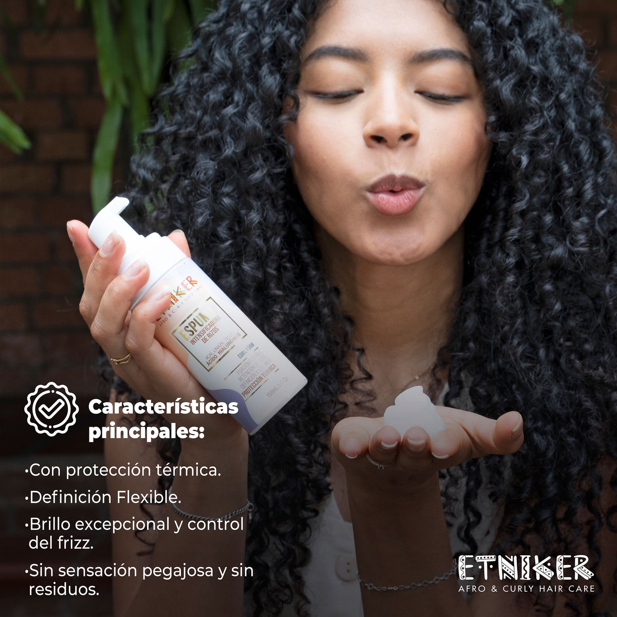 Espuma Intensificadora de Rizos, Espuma Intensificadora de Rizos Etniker, Producto Espuma Intensificadora de Rizos Etniker, Con Proteccion Termica, Definicion Flexible, Brillo Excepcional y Control del Frizz, Sin Sensacion Pegajosa, Sin Residuos, Producto Etniker, Etniker